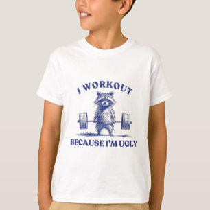Camiseta Eu Malho Porque Sou Guaxinim Feio Levantando Corpo
