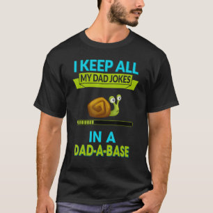 Camiseta Eu mantenho todas as minhas piadas de pai Ditado d