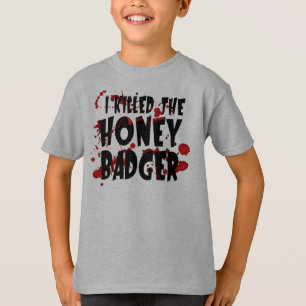 Camiseta Eu matei o texugo de mel