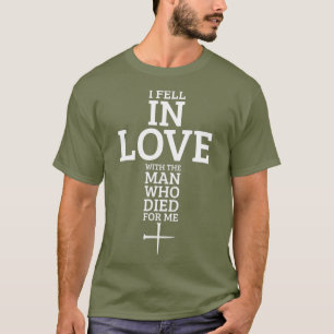 Camiseta Eu Me Apaixonei Pelo Homem Que Morreu Por