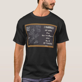 Camiseta Eu me casei com minha esposa por sua inteligência 