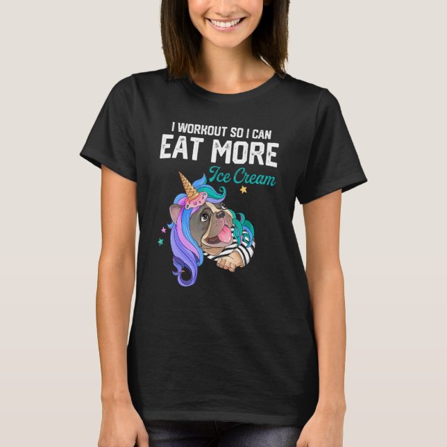 Camiseta Eu Me Exercito Para Poder Comer Mais Sorvete Cães  (Frente)