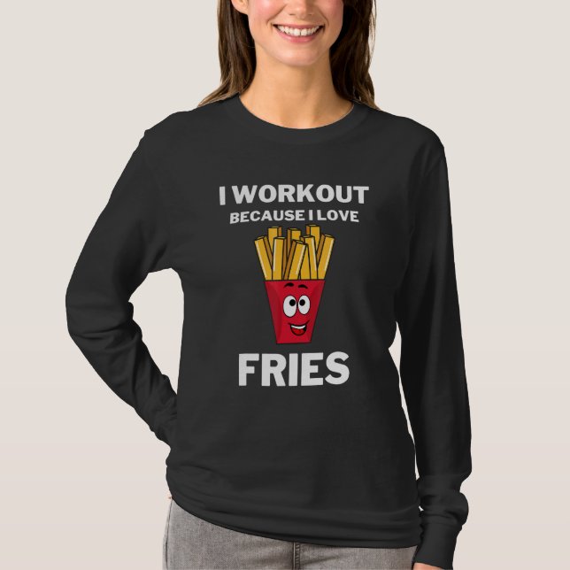 Camiseta Eu Me Exercito Porque Eu Amo Batatas Frita Academi (Frente)