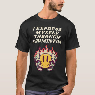 Camiseta Eu Me Expresso Através De Um Roubo De Mala De Badm
