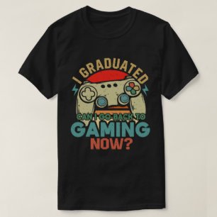 Camiseta Eu Me Formei Posso Voltar a Jogar Agora Jogador