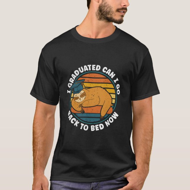 Camiseta Eu Me Formei Posso Voltar Para a Cama Agora (Frente)