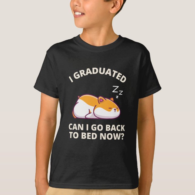 Camiseta Eu me formei Posso voltar para a cama agora (Frente)