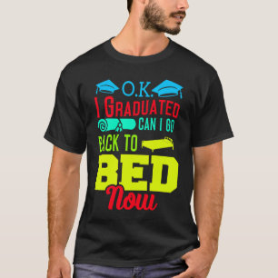Camiseta Eu me formei, posso voltar para a cama agora