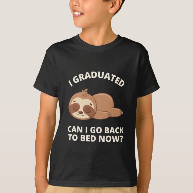 Camiseta Eu me Formei Posso Voltar para a Cama Agora (Frente)
