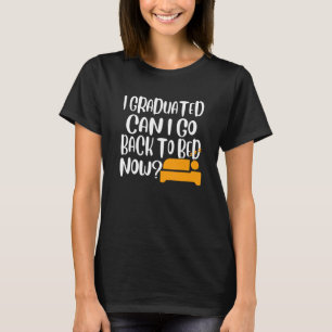 Camiseta Eu Me Formei Posso Voltar Para A Cama Agora 2