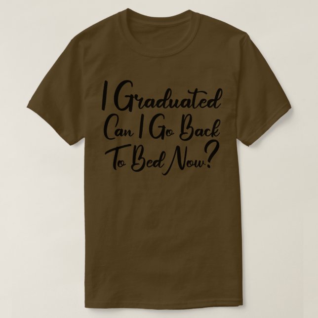 Camiseta Eu Me Formei Posso Voltar Para A Cama Agora 3 (Frente do Design)
