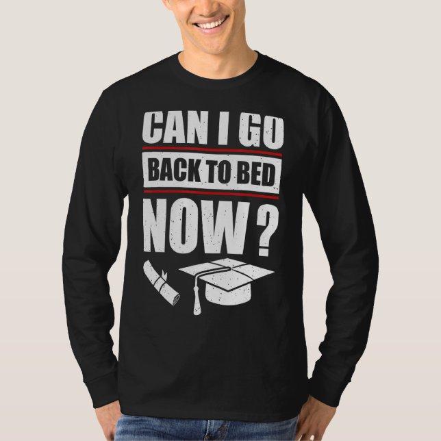 Camiseta Eu Me Formei Posso Voltar Para A Cama Agora 3 (Frente)