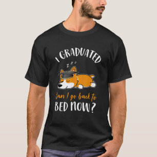 Camiseta Eu Me Formei Posso Voltar Para a Cama Agora Corgi
