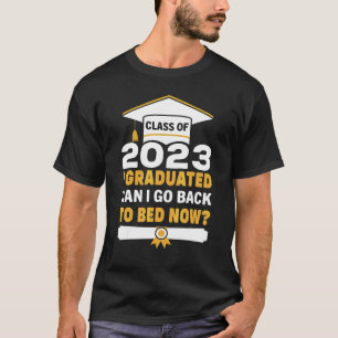 Camiseta Eu me Formei Posso Voltar Para a Cama Agora Format