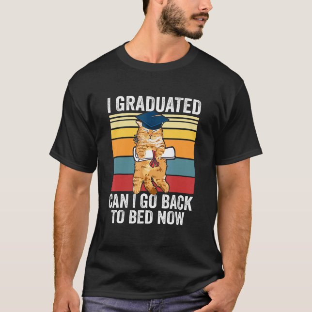 Camiseta Eu Me Formei Posso Voltar Para A Cama Agora Gato   (Frente)