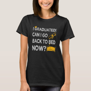 Camiseta Eu Me Formei Posso Voltar Para A Cama Agora Legal