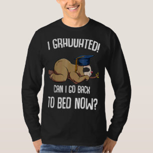 Camiseta Eu Me Formei Posso Voltar Para A Cama Agora Lenta