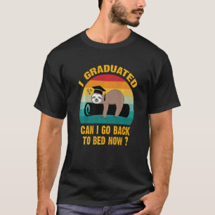 Camiseta Eu me Formei Posso Voltar para a Cama Agora Pregu