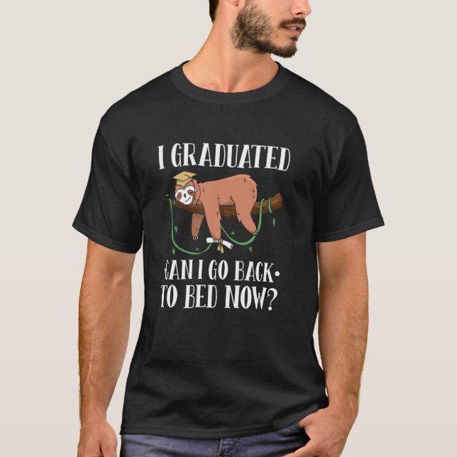 Camiseta Eu me Formei Posso Voltar Para a Cama Agora Pregui (Frente)