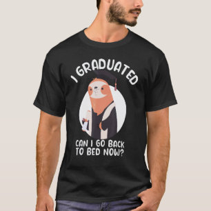Camiseta Eu me Formei Posso Voltar Para a Cama Preguiça Sen