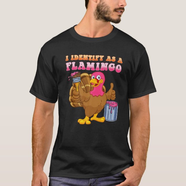 Camiseta Eu me identifico como um flamingo Turco Engraçado  (Frente)