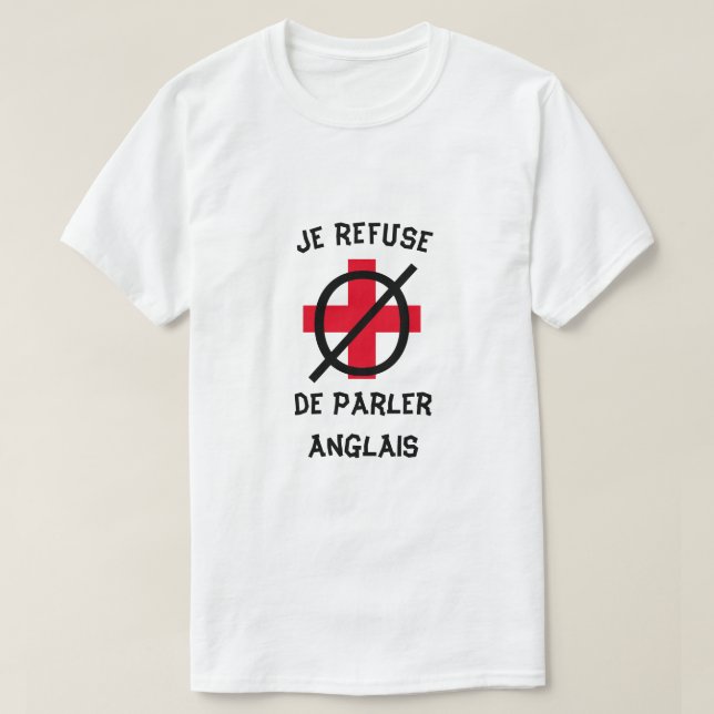 Camiseta Eu me recuso a falar inglês em francês (Frente do Design)