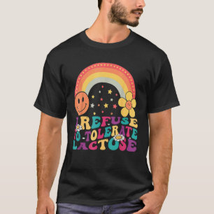 Camiseta Eu me recuso a tolerar intolerância à lactose