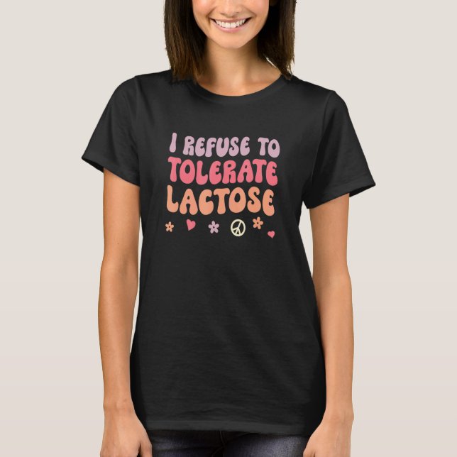 Camiseta Eu me recuso a tolerar lactose_4 (Frente)