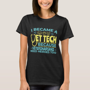 Camiseta Eu Me Tornei um Técnico Veterinário Citação Divert