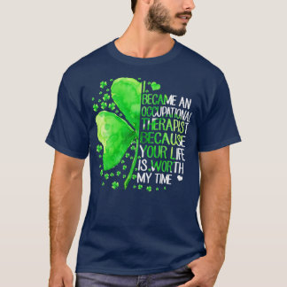Camiseta Eu me tornei um terapeuta ocupacional