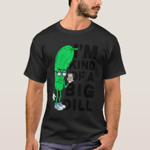 Camiseta Eu Meio Que Uma Grande Dill Pickles Vegan Sou Uma