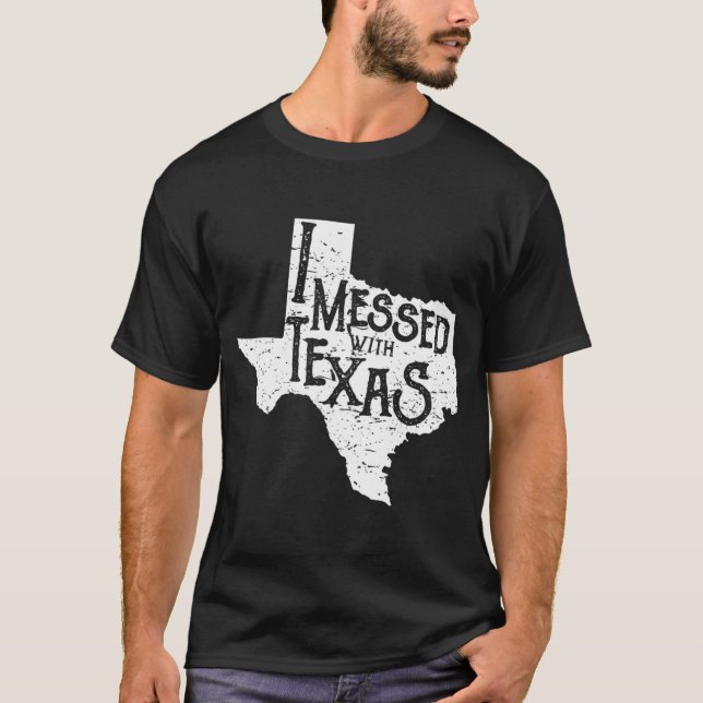 Camiseta Eu mexi com o Texas Não se meta com essa diversão  (Frente)