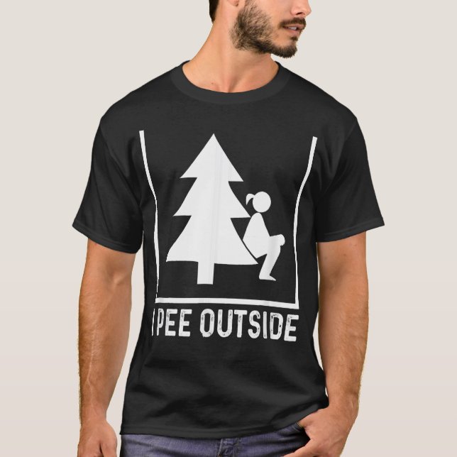 Camiseta Eu mijo fora da moça Sinal engraçado acampamento s (Frente)