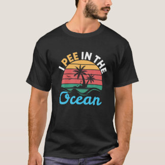 Camiseta Eu Mijo No Oceano | Chamada de praia