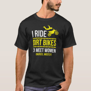 Camiseta Eu monto para encontrar mulheres