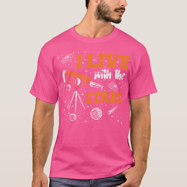 Camiseta Eu Moro Com As Estrelas O Cosmologista Astrofísico (Frente)