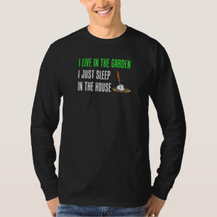Camiseta Eu Moro No Jardim Dormindo Na Casa Gardener Garde