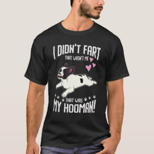 Camiseta Eu não achei que era o meu Bulldog Francês Humano 