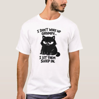 Camiseta Eu Não Acordei Mal-Humorado, Eu Deixei Eles Dormir
