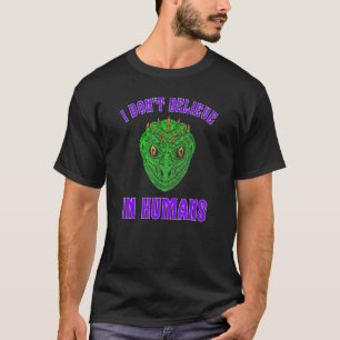 Camiseta Eu Não Acredito Em Gente Alienígena Verde Reptilia