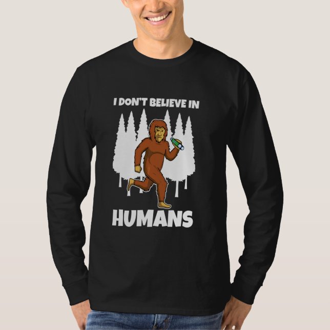 Camiseta Eu Não Acredito Em Humanos (Frente)