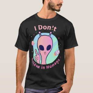Camiseta Eu Não Acredito Em Humanos