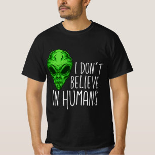 Camiseta Eu não acredito em humanos