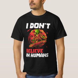 Camiseta Eu não acredito em humanos