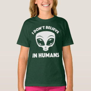 Camiseta Eu Não Acredito Em Humanos Desenho Alien Em Branco