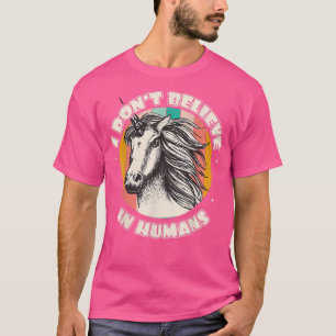 Camiseta Eu não acredito em humanos, Retro-Unicórnio Magia