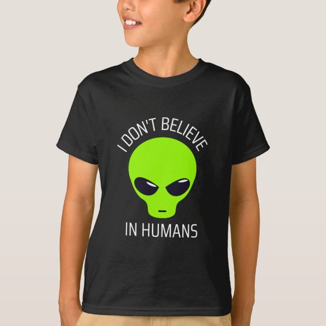 Camiseta Eu não acredito em T-Shirt Humans (Frente)