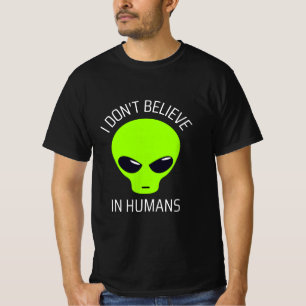 Camiseta Eu não acredito em T-Shirt Humans