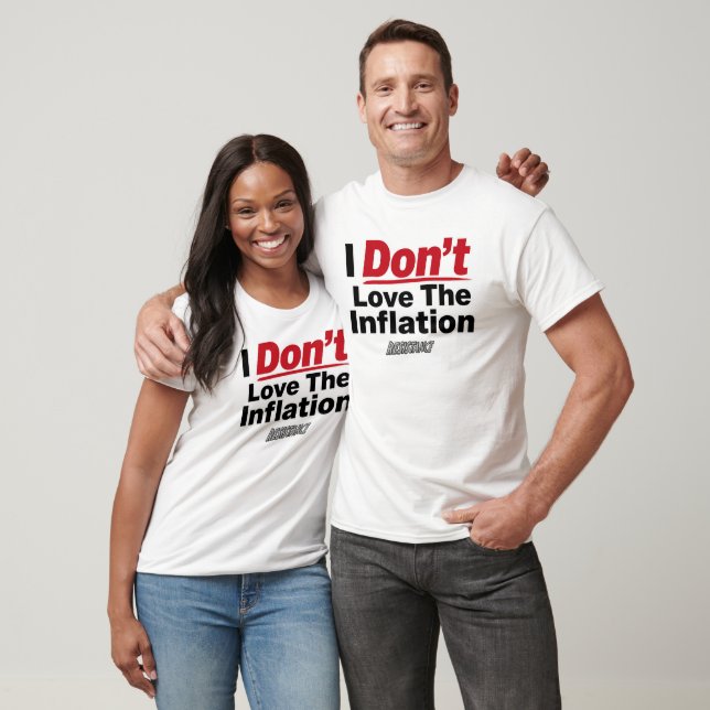 Camiseta Eu Não Amo a Inflação (Unissex)