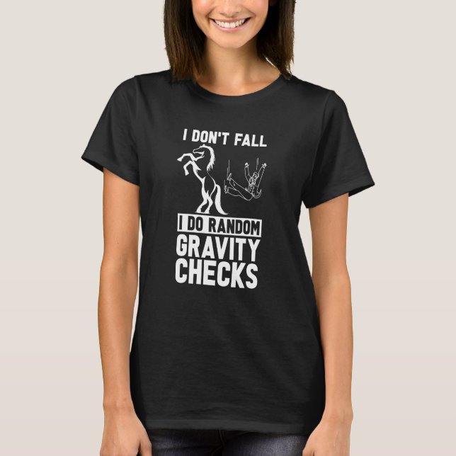 Camiseta Eu Não Caio Eu Faço Cavalgar Aleatório  Exibição d (Frente)